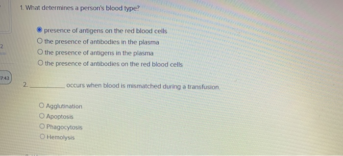 solved-1-what-determines-a-person-s-blood-type-2-presence-chegg