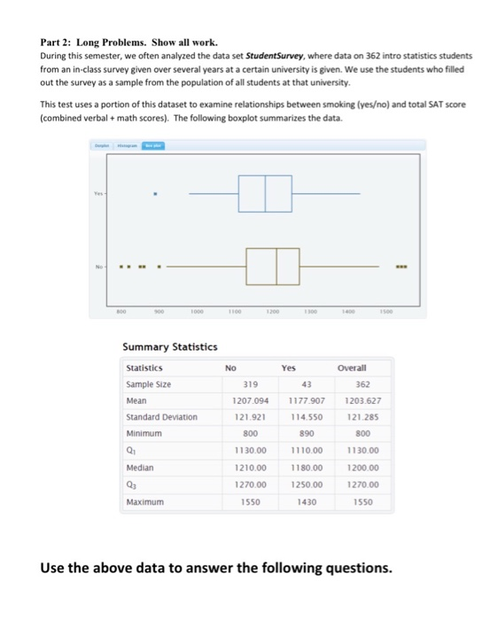 Long Statistics Problem Solved Part 2: Long Problems. Show all work. During this | Chegg.com