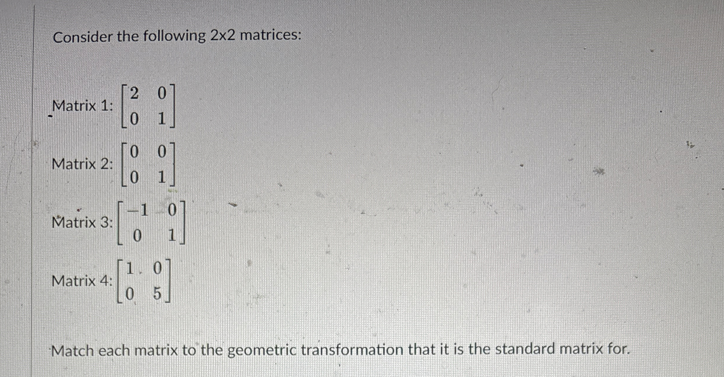 Consider the following 2×2 ﻿matrices:Matrix 1: | Chegg.com