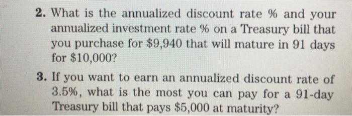 solved-2-what-is-the-annualized-discount-rate-and-your-chegg