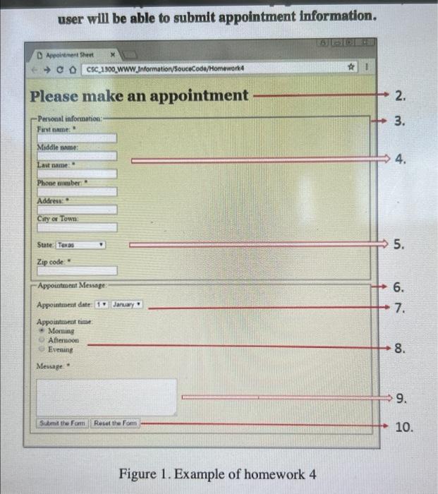 Solved user will be able to submit appointment information. | Chegg.com