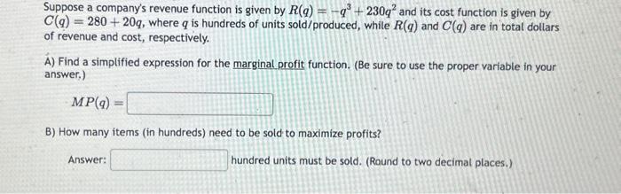 Solved Suppose A Company's Revenue Function Is Given By | Chegg.com