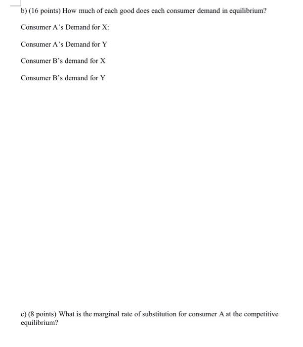 Solved 1. Suppose There Are Two Consumers, A And B. The | Chegg.com