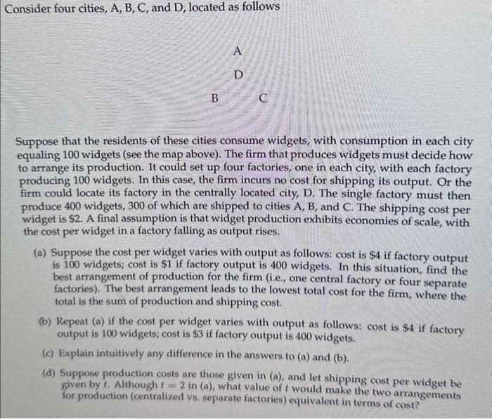 Solved Consider Four Cities, A, B, C, And D, Located As | Chegg.com