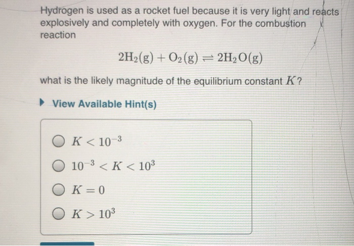 solved-hydrogen-is-used-as-a-rocket-fuel-because-it-is-very-chegg