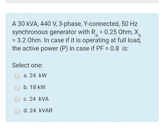 Solved A 30 KVA, 440 V, 3-phase, Y-connected, 50 Hz | Chegg.com