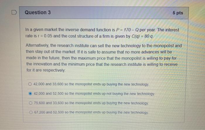 Solved Question 3 5 pts In a given market the inverse demand | Chegg.com