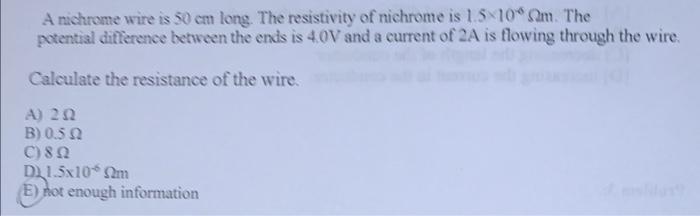 Solved A nichrome wire is 50 cm long. The resistivity of | Chegg.com