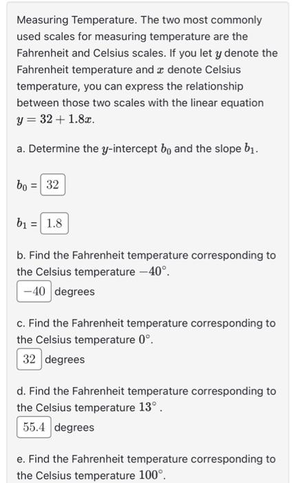 Solved There are two temperature scales commonly used on