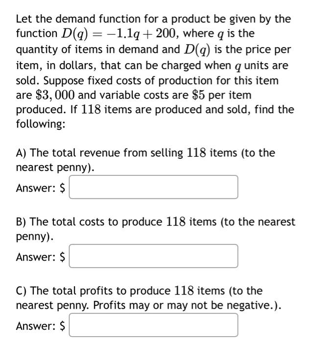 Solved Let the demand function for a product be given by the | Chegg.com