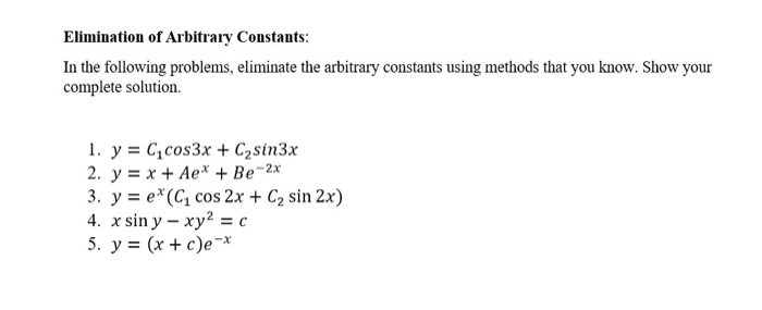 Solved Elimination Of Arbitrary Constants In The Following