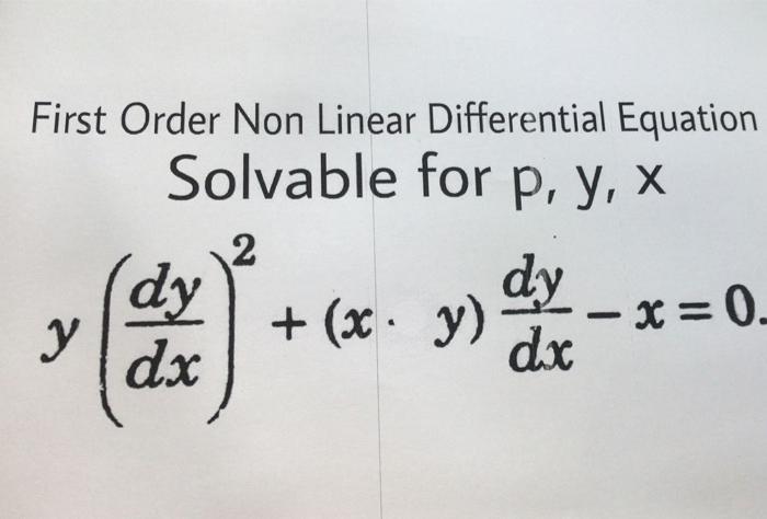 Solved First Order Non Linear Differential Equation Solvable | Chegg.com