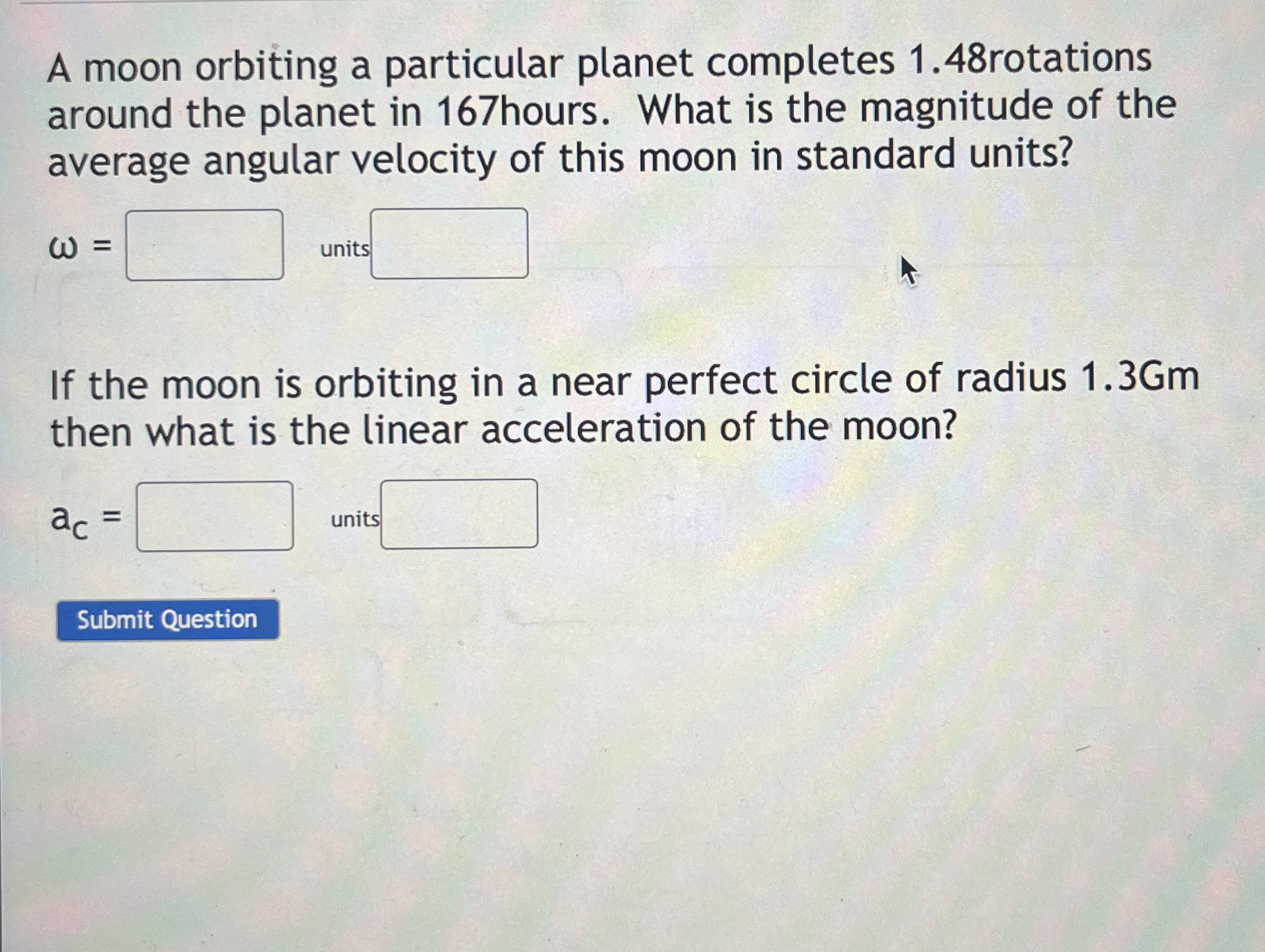 Solved A moon orbiting a particular planet completes 1.48 | Chegg.com