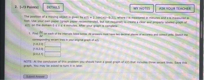 Solved The position of a moving object is given by | Chegg.com