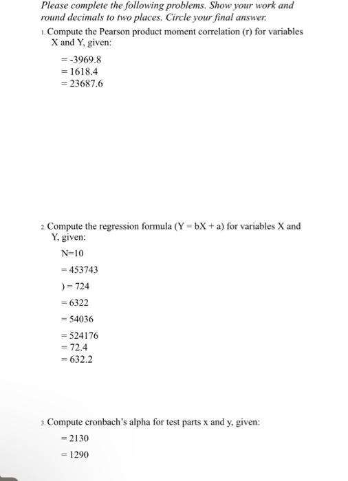 Please complete the following problems. Show your | Chegg.com