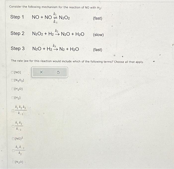 Solved Consider The Following Mechanism For The Reaction Of | Chegg.com