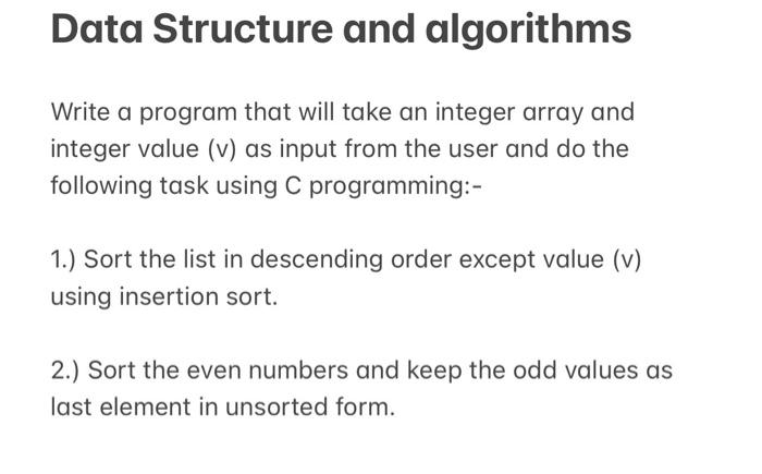 Solved Data Structure and algorithms Write a program that | Chegg.com