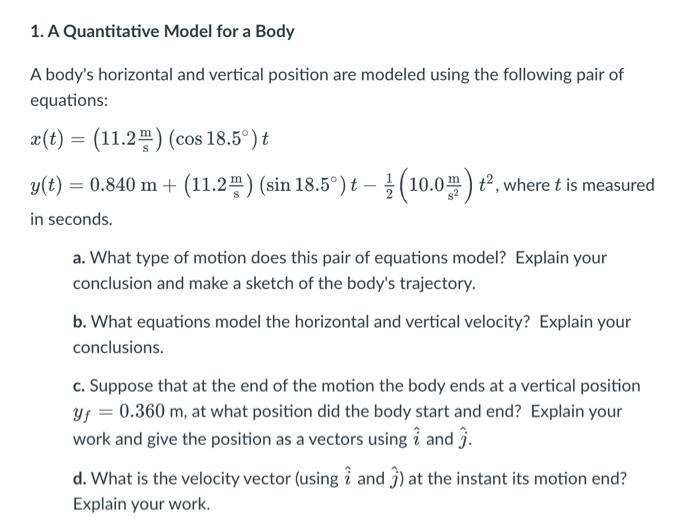 the needs of the body are quantitative. illustrate