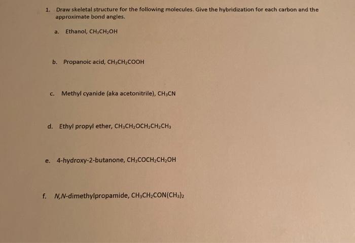 Solved 1. Draw Skeletal Structure For The Following | Chegg.com