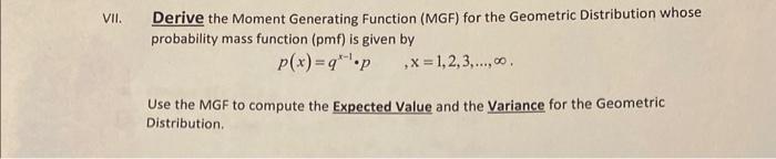 Solved Derive The Moment Generating Function Mgf For The 2734