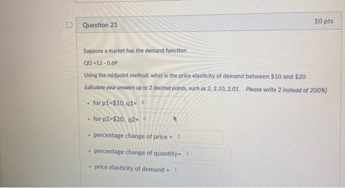 Solved 10 pts Question 21 Suppose a market has the demand | Chegg.com