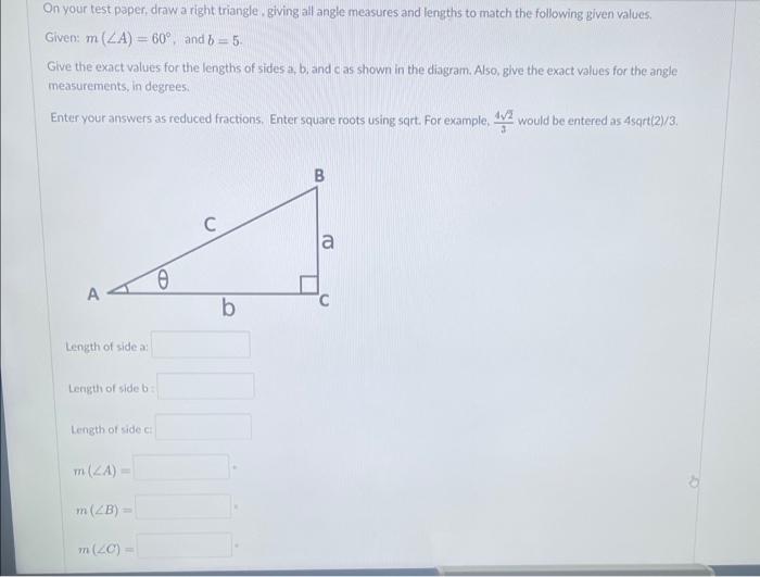 Solved On your test paper, draw a right triangle giving all | Chegg.com