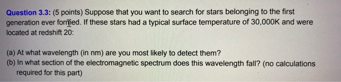 Solved Question 3.3: (5 points) Suppose that you want to | Chegg.com