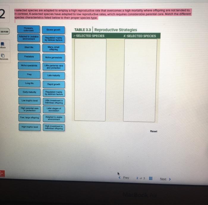 Solved 2 Selected species are adapted to employ a high | Chegg.com