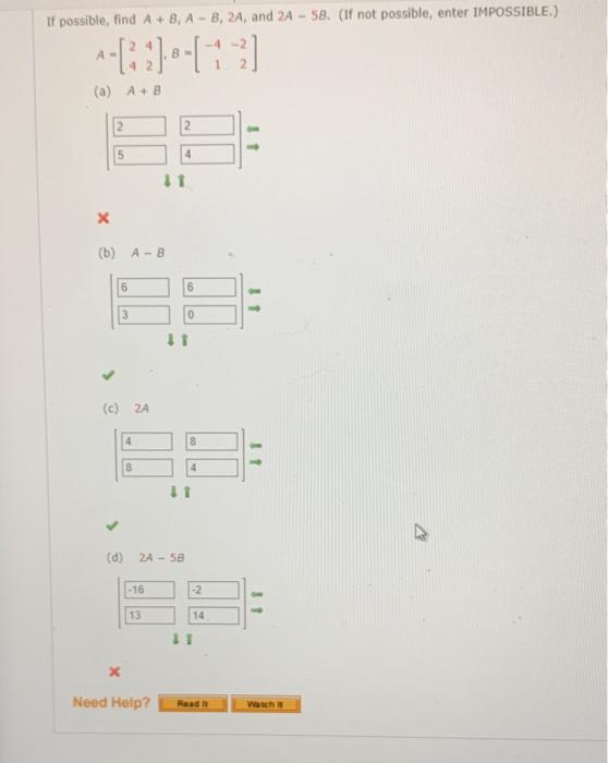 Solved Possible, Find A+B1A−B,2A, And 2A−5B. (If Not | Chegg.com