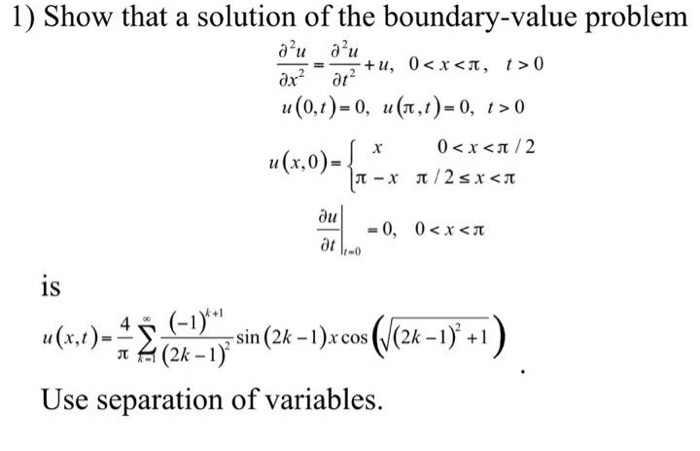 Solved 1) Show that a solution of the boundary-value problem | Chegg.com