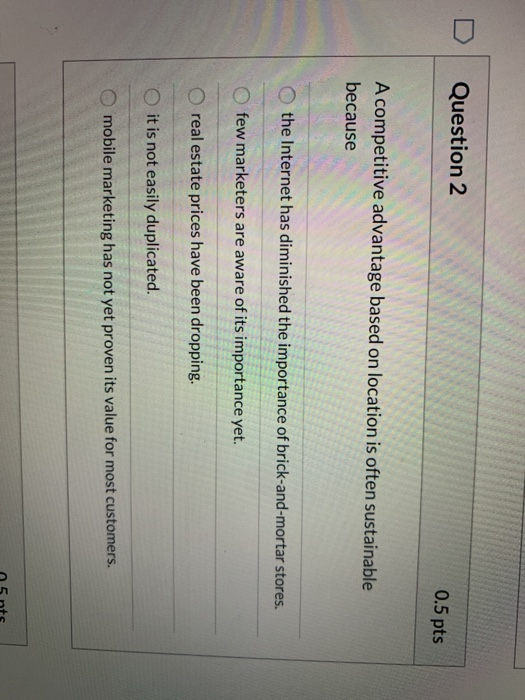 solved-question-2-0-5-pts-a-competitive-advantage-based-on-chegg