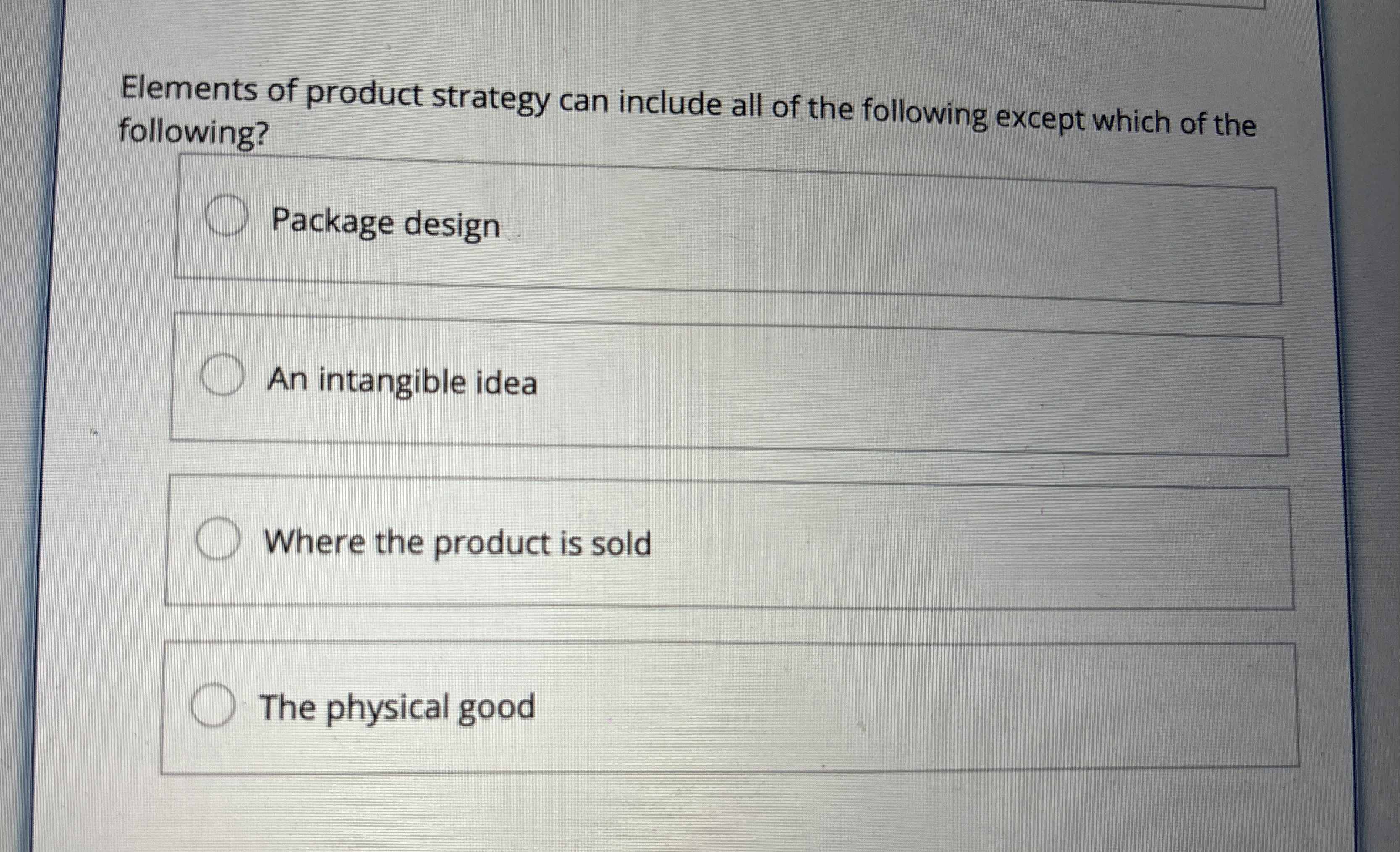 Solved Elements of product strategy can include all of the