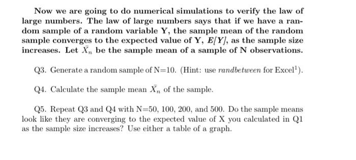 Solved The law of large numbers tells us that as sample size