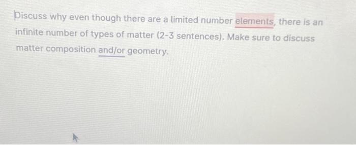 Solved Discuss why even though there are a limited number | Chegg.com