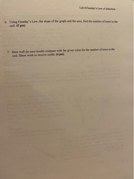 Solved Lab 8 Faraday's Law of Induction Lab Report (100 pts) | Chegg.com