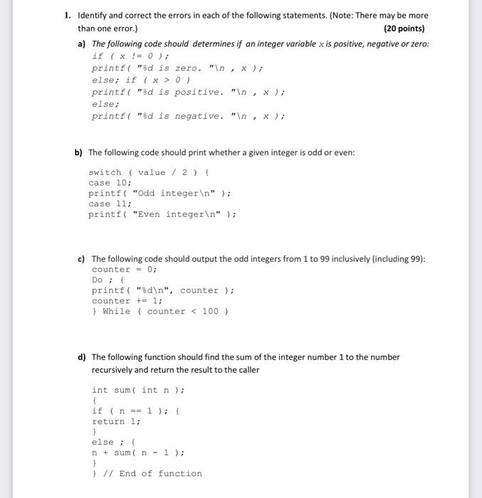 Solved 1. Identify and correct the errors in each of the | Chegg.com
