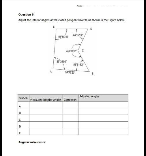 Solved Name Question 6 Adjust the interior angles of the | Chegg.com