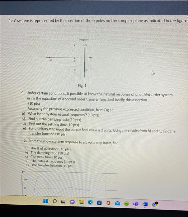 Solved 1. A system is represented by the position of three | Chegg.com