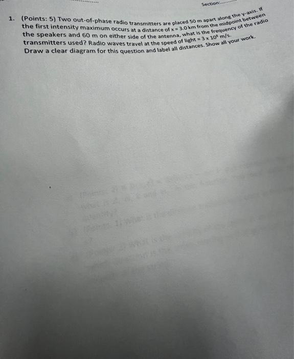 Solved (Points 5) Two outofphase radio transmitters are