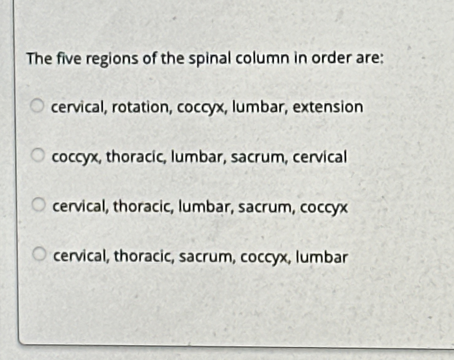 Solved The five regions of the spinal column in order | Chegg.com
