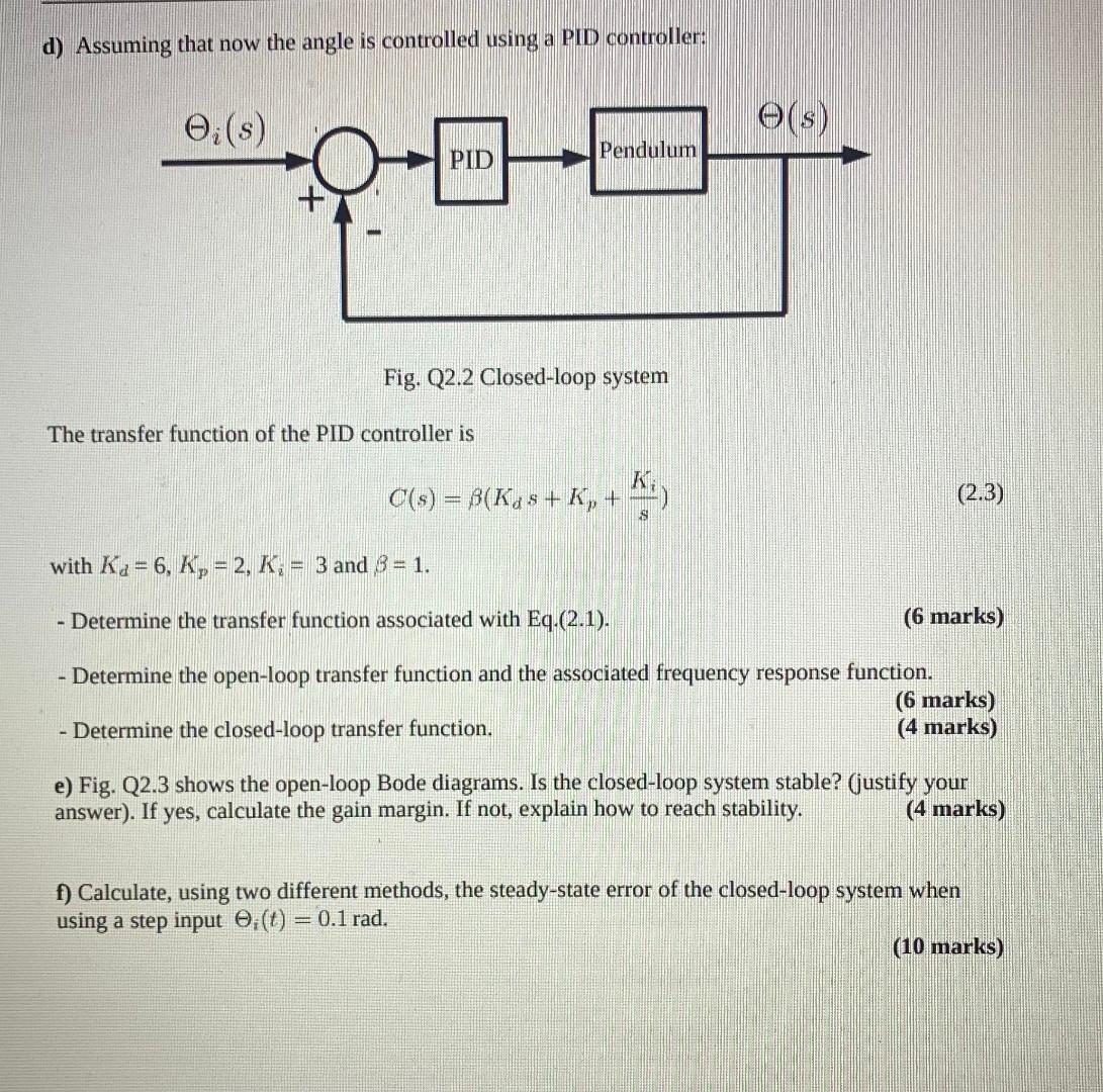 Solved d) Assuming that now the angle is controlled using a | Chegg.com