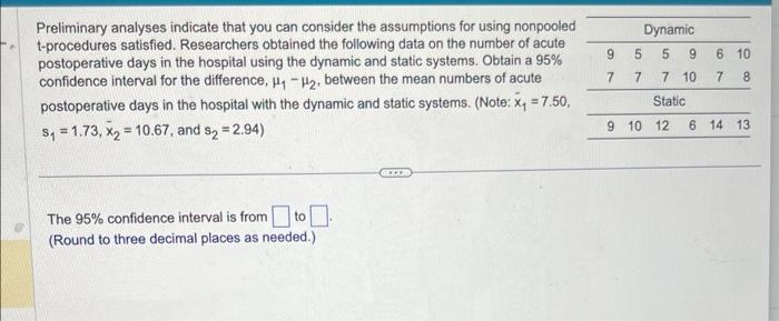 Solved Preliminary Analyses Indicate That You Can Consider | Chegg.com