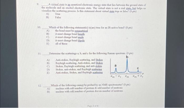 Solved 9. A virtual state is an quantized electronic energy | Chegg.com