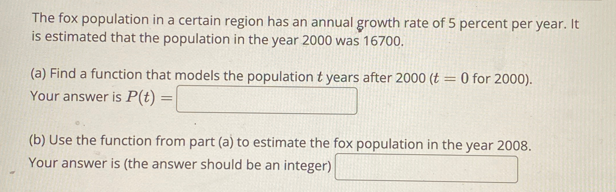Solved The fox population in a certain region has an annual | Chegg.com