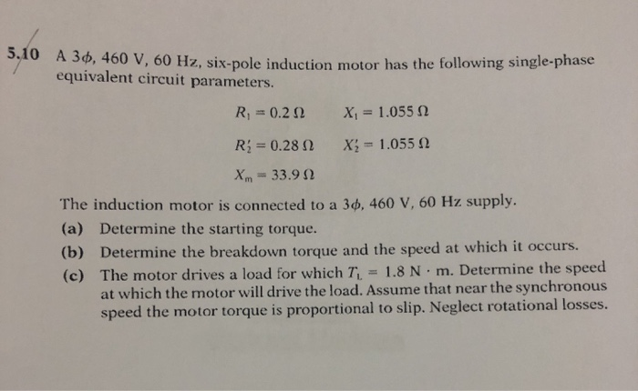 Solved ou v, 60 Hz, six-pole induction motor has the | Chegg.com
