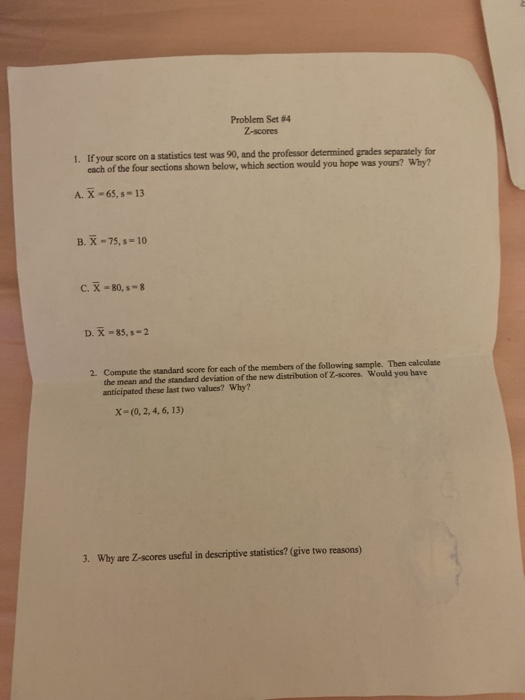 Solved Problem Set 14 Z-scores 1. If your score on a | Chegg.com