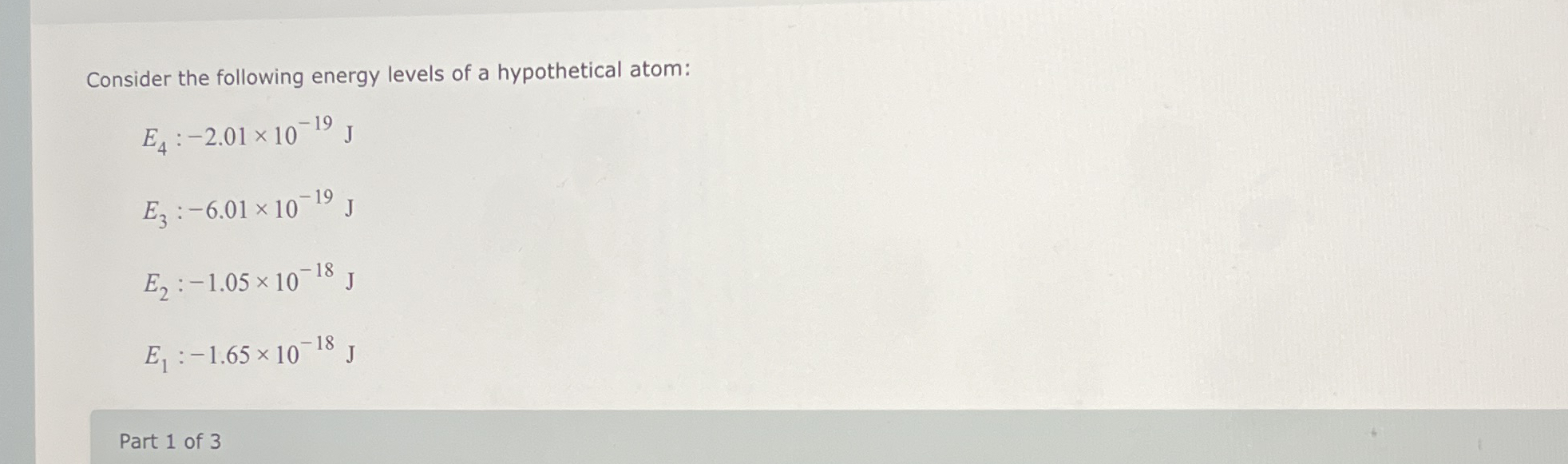 Solved Consider the following energy levels of a | Chegg.com