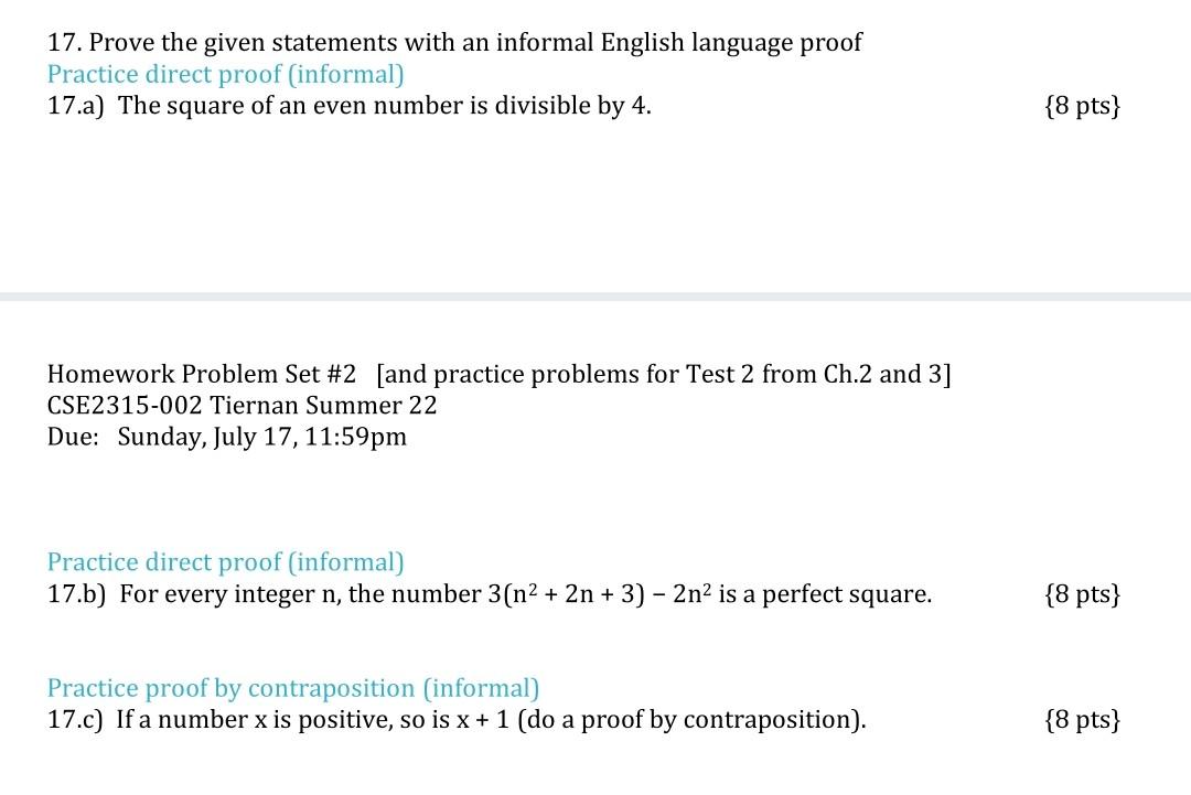 Solved 17. Prove the given statements with an informal | Chegg.com