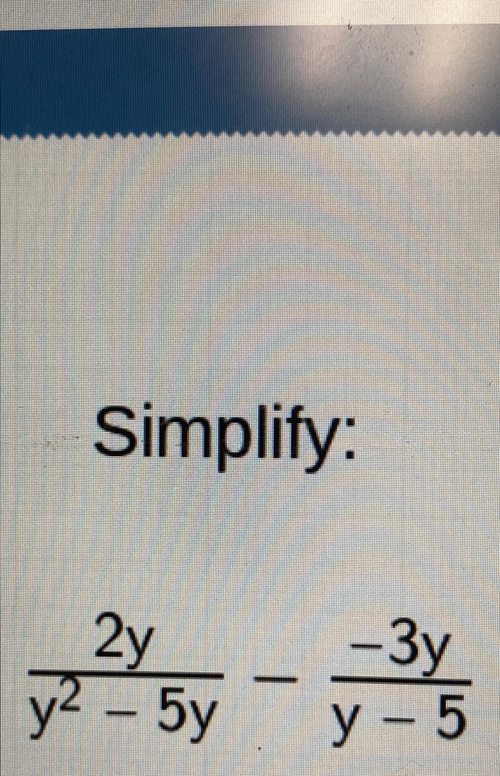 simplify ( 5 y ) 2