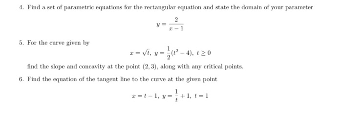 Solved 4. Find a set of parametric equations for the | Chegg.com